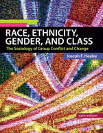 Schutt - Race, Ethnicity, Gender, and Class, Sixth Edition