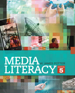 Media Literacy, Fifth Edition