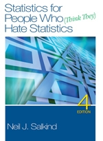 Statistics for People Who (Think They) Hate Statistics, Fourth Edition