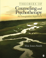 Jones-Smith - Theories of Counseling and Psychotherapy:An Integrative Approach