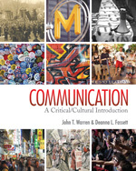 Warren and Fassett Communication: A Critical/Cultural Introduction